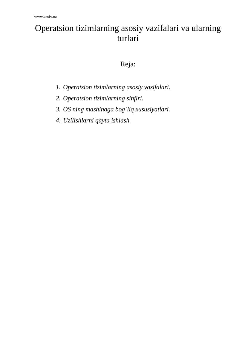 Operatsion tizimlarning asosiy vazifalari va ularning turlari 1