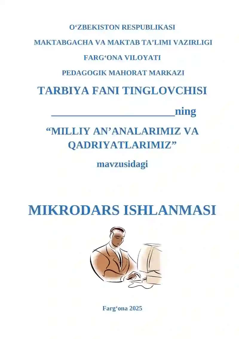 MILLIY AN’ANALARIMIZ VA QADRIYATLARIMIZ