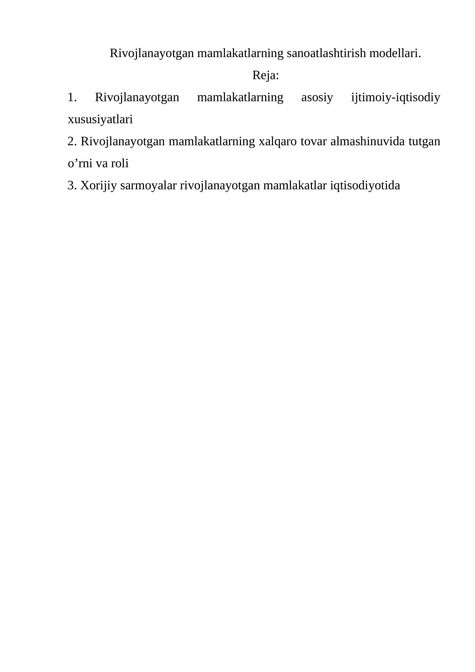 Rivojlanayotgan mamlakatlarning sanoatlashtirish modellari 1