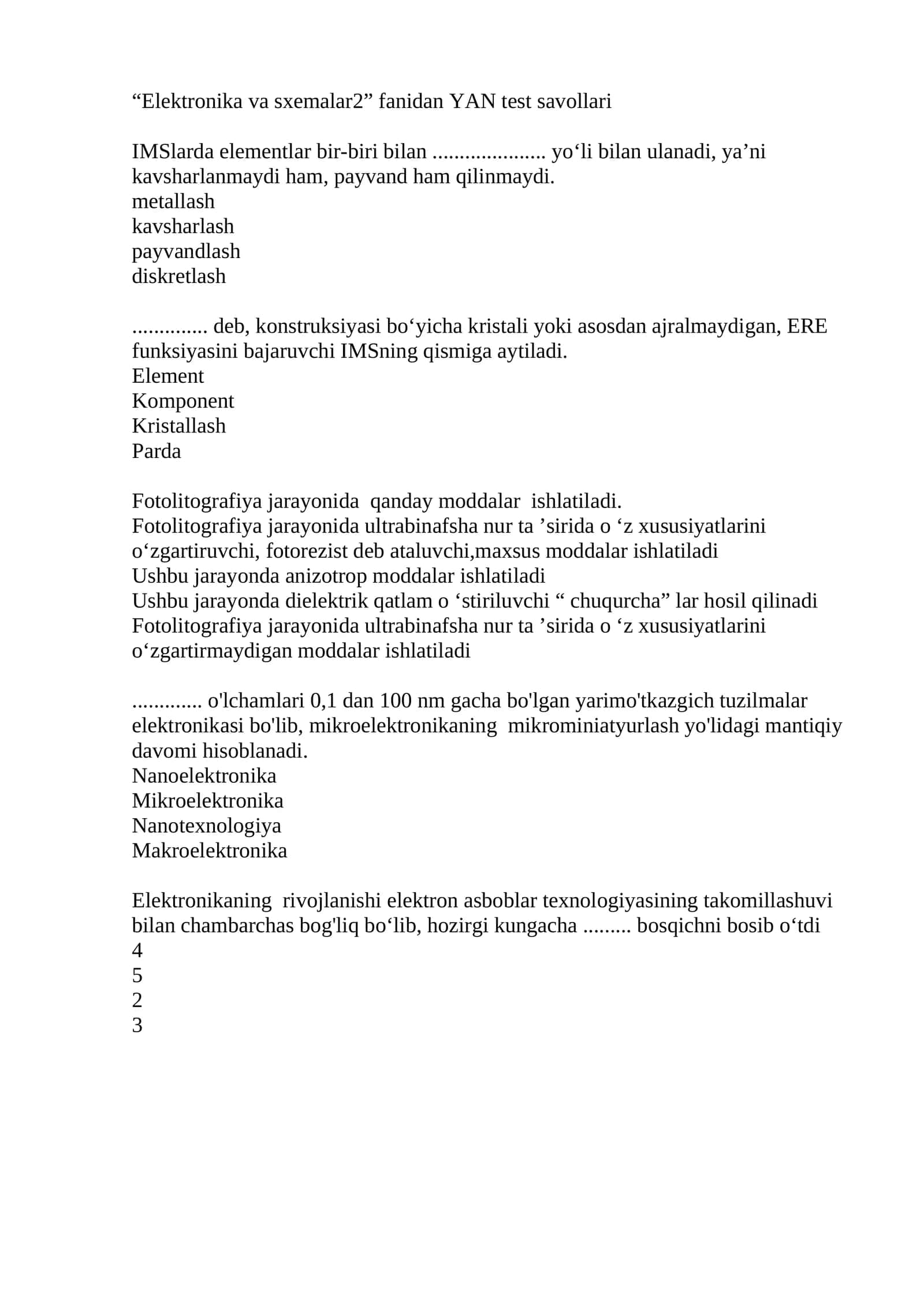 Fotolitografiya jarayonida moddalar ishlatiladigan tuzilmalar 1