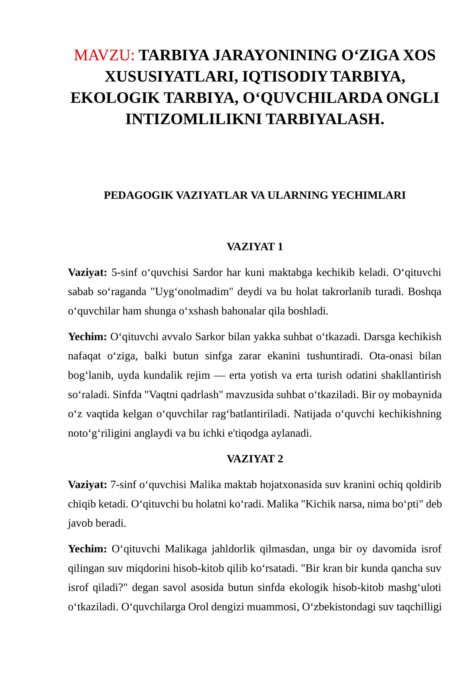 TARBIYA JARAYONINING O‘ZIGA XOS XUSUSIYATLARI, IQTISODIY TARBIYA, EKOLOGIK TARBIYA, O‘QUVCHILARDA ONGLI INTIZOMLILIKNI TARBIYALASH 1