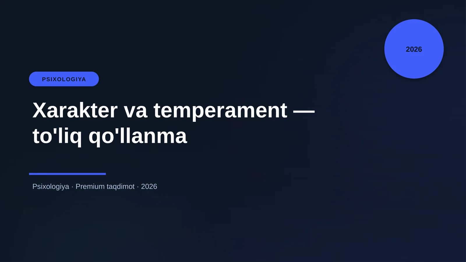 Xarakter va temperament — to'liq qo'llanma 1