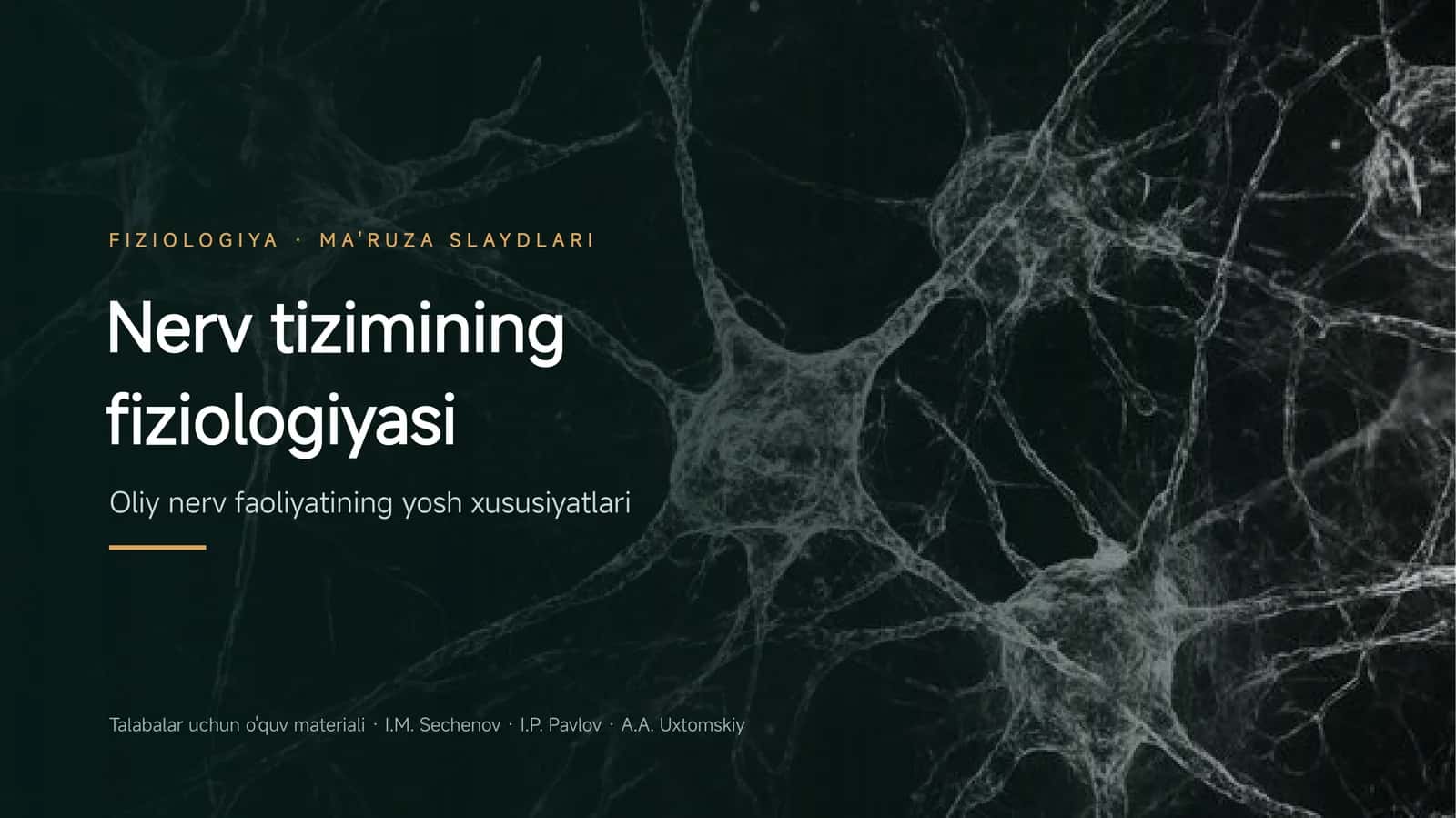 Nerv tizimining fiziologiyasi 1