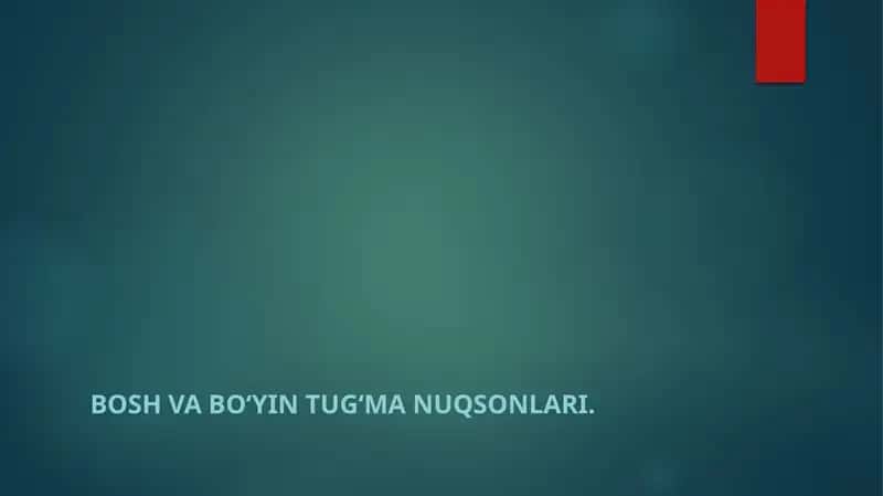Bosh va boʻyin tugʻma nuqsonlari 1