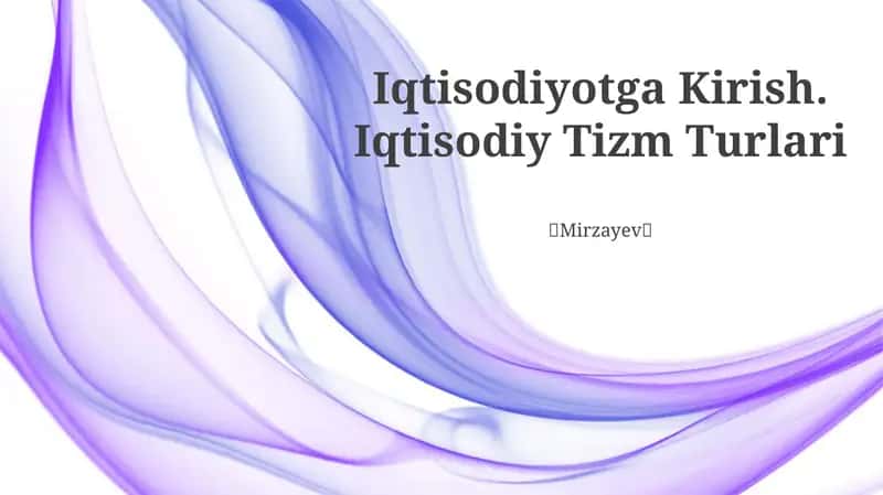 Iqtisodiyotga kirish 1