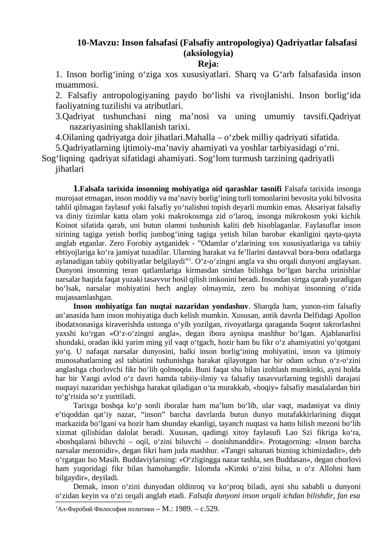 Inson falsafasi (Falsafiy antropologiya) Qadriyatlar falsafasi (aksiologyia) 1