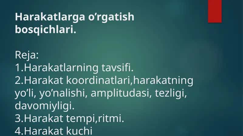 Harakatlarga o'rgatish bosqichlari 1