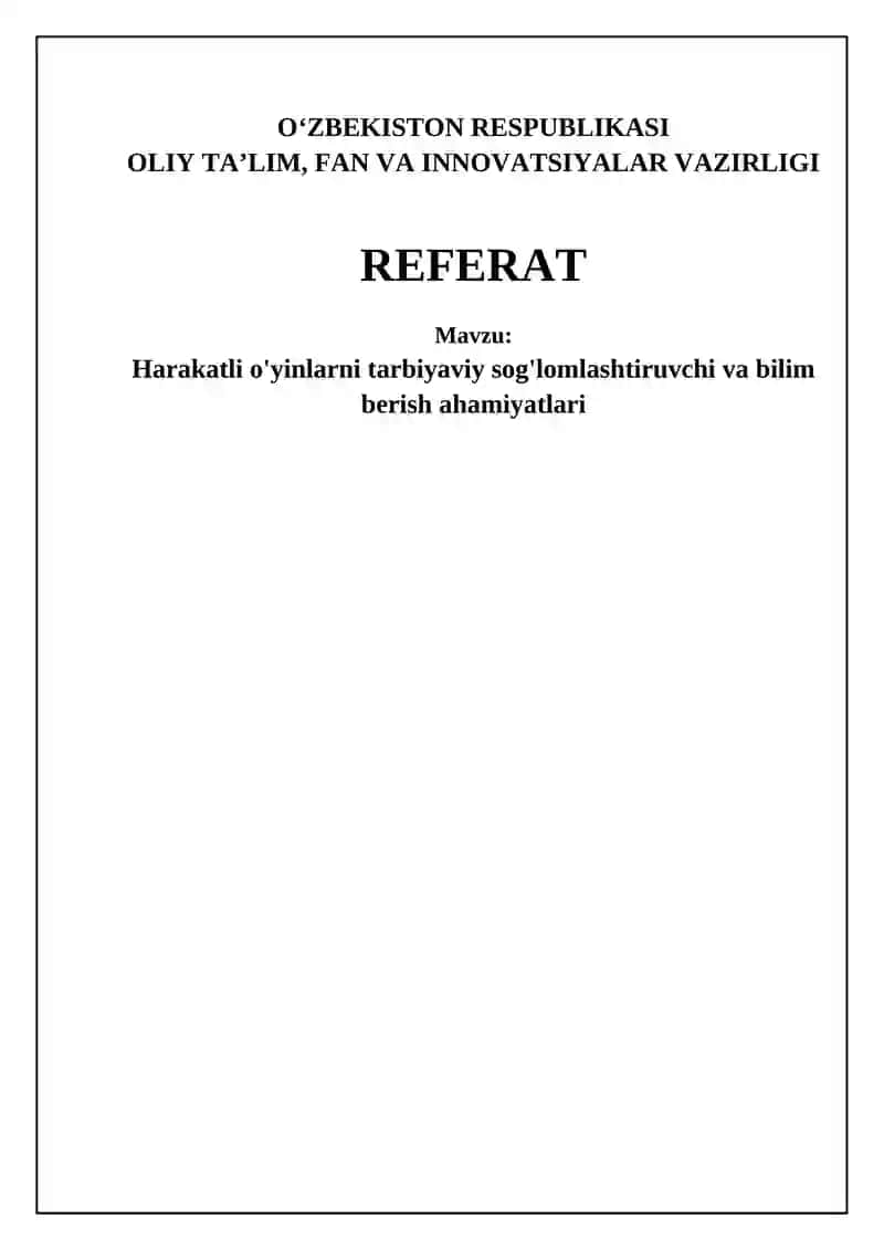 Ochiq havoda o'yinlarning ta'lim va bilim berish ahamiyati