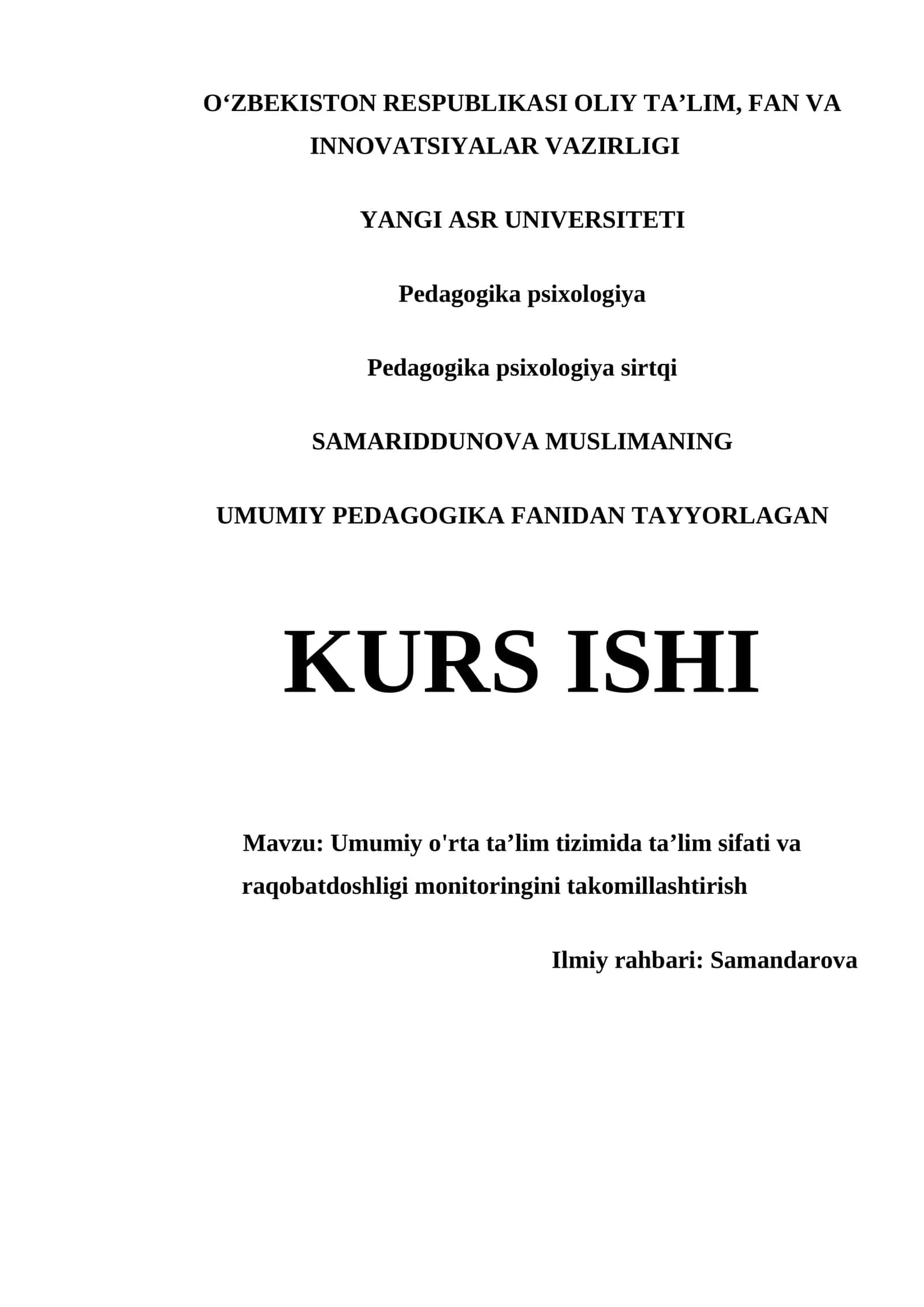 SAMARIDDUNOVA MUSLIMANING UMUMIY PEDAGOGIKA FANIDAN TAYYORLAGAN KURS ISHI 1