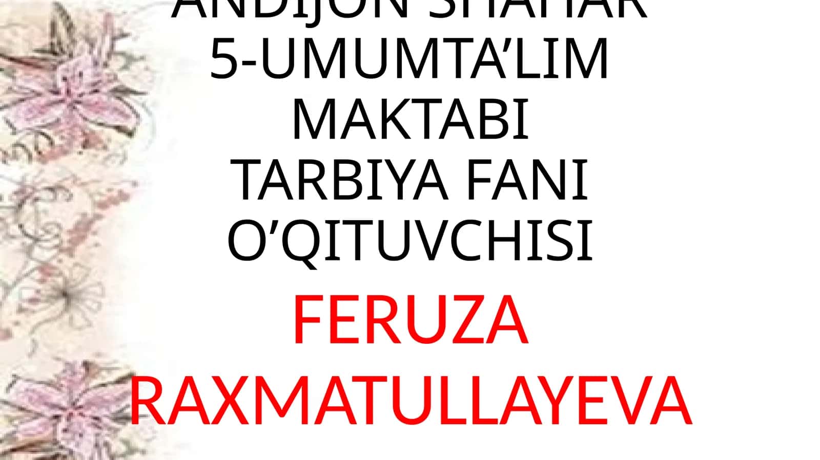5-sinf Tarbiya fanidan dars ishlanma. Jonivorlarga g'amxo'rlik qilish 1
