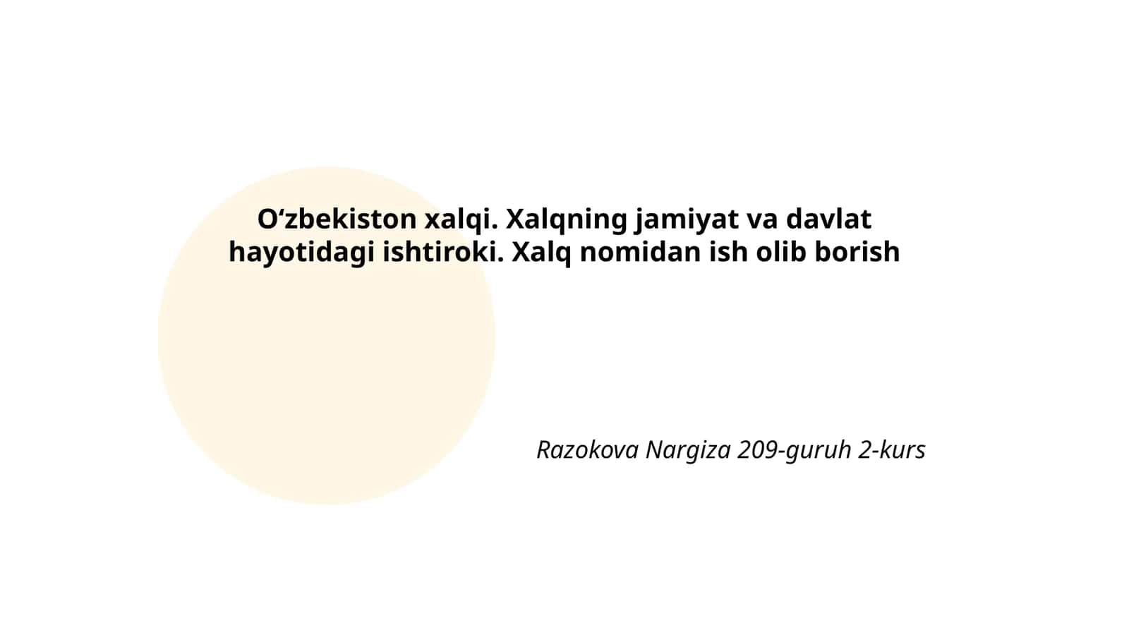 O‘zbekiston xalqi. Xalqning jamiyat va davlat hayotidagi ishtiroki 1
