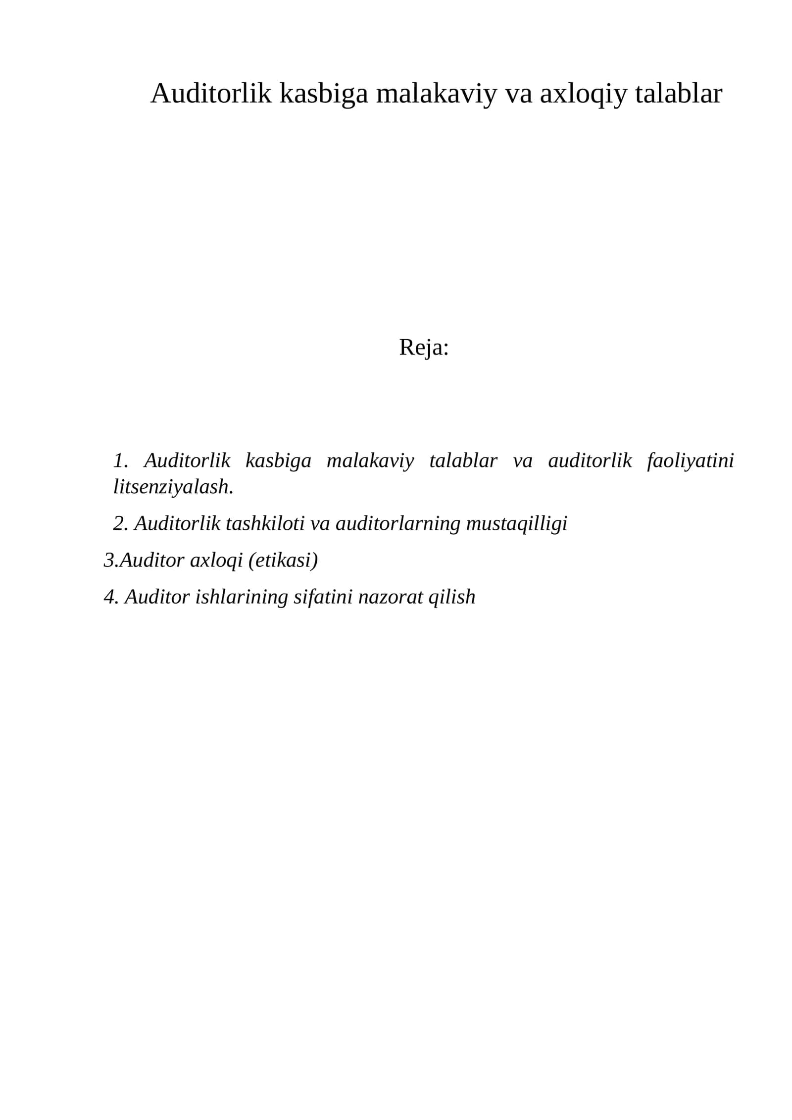 Auditorlik kasbiga malakaviy va axloqiy talablar 1