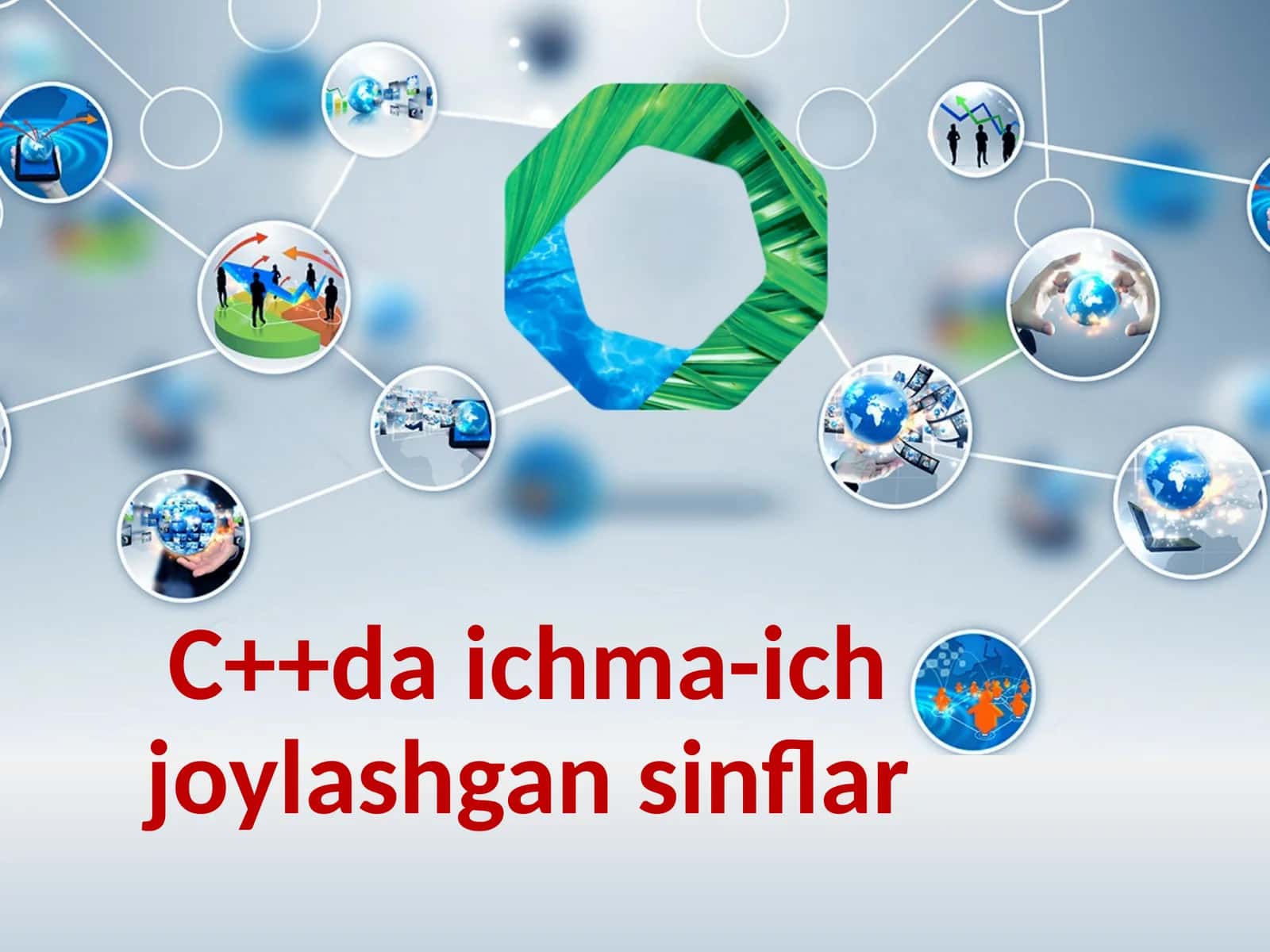 C++da ichma-ich joylashgan sinflar 1