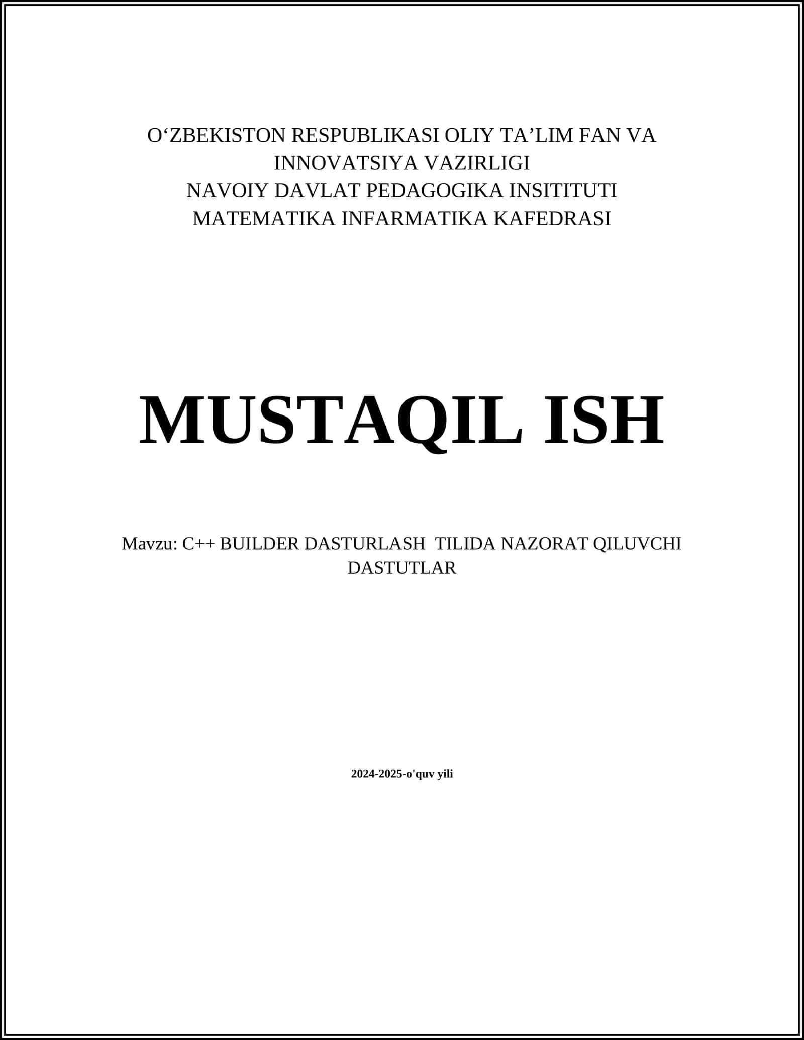 C++ BUILDER DASTURLASH TILIDA NAZORAT QILUVCHI DASTUTLAR 1