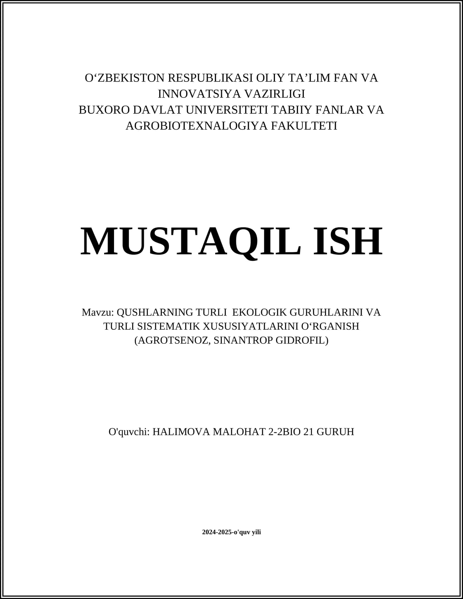 QUSHLARNING TURLI EKOLOGIK GURUHLARINI VA TURLI SISTEMATIK XUSUSIYATLARINI O‘RGANISH 1