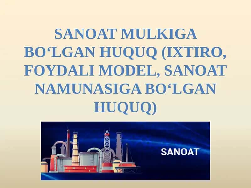Sanoat mulki huquq 1
