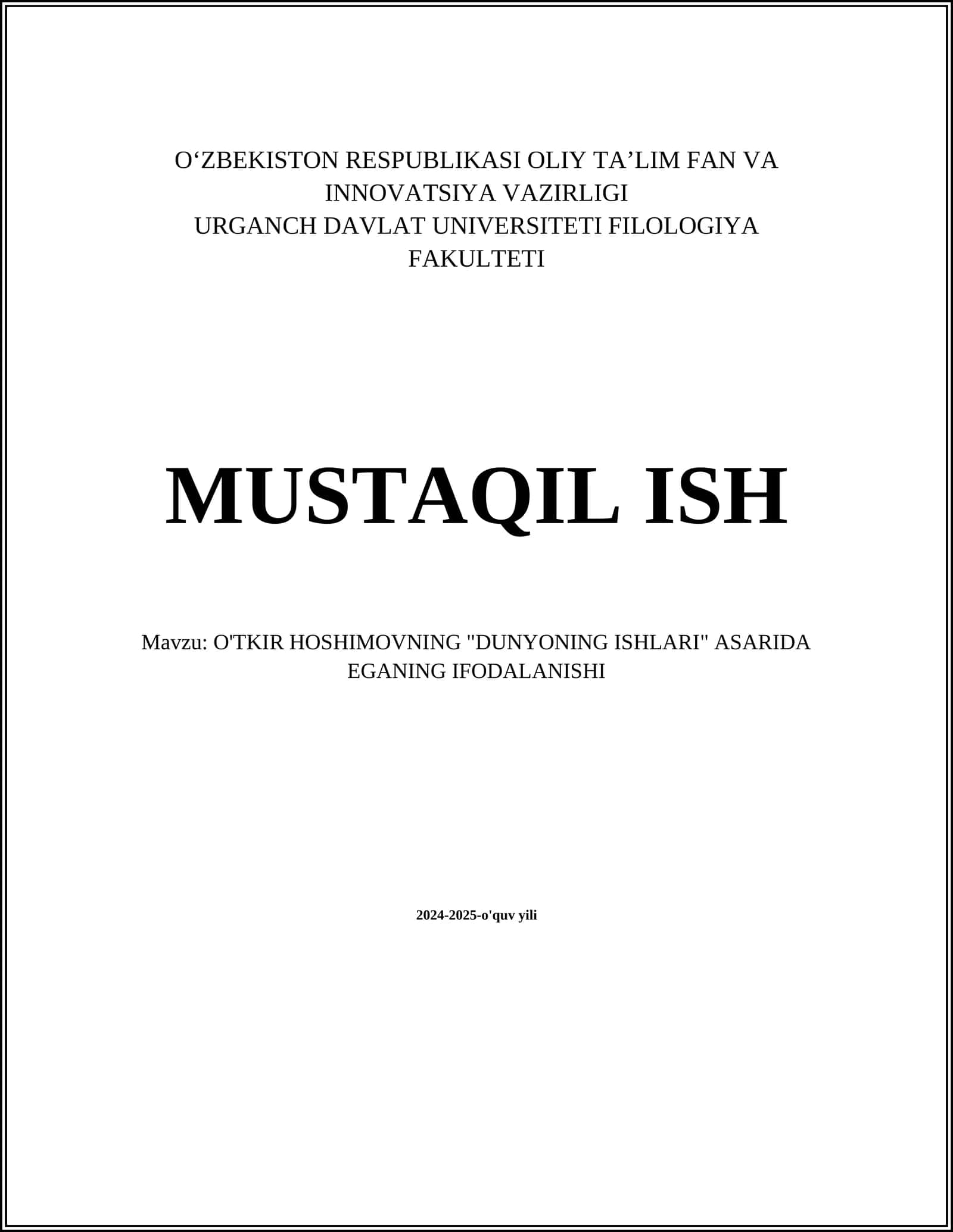 O'TKIR HOSHIMOVNING "DUNYONING ISHLARI" ASARIDA EGANING IFODALANISHI 1