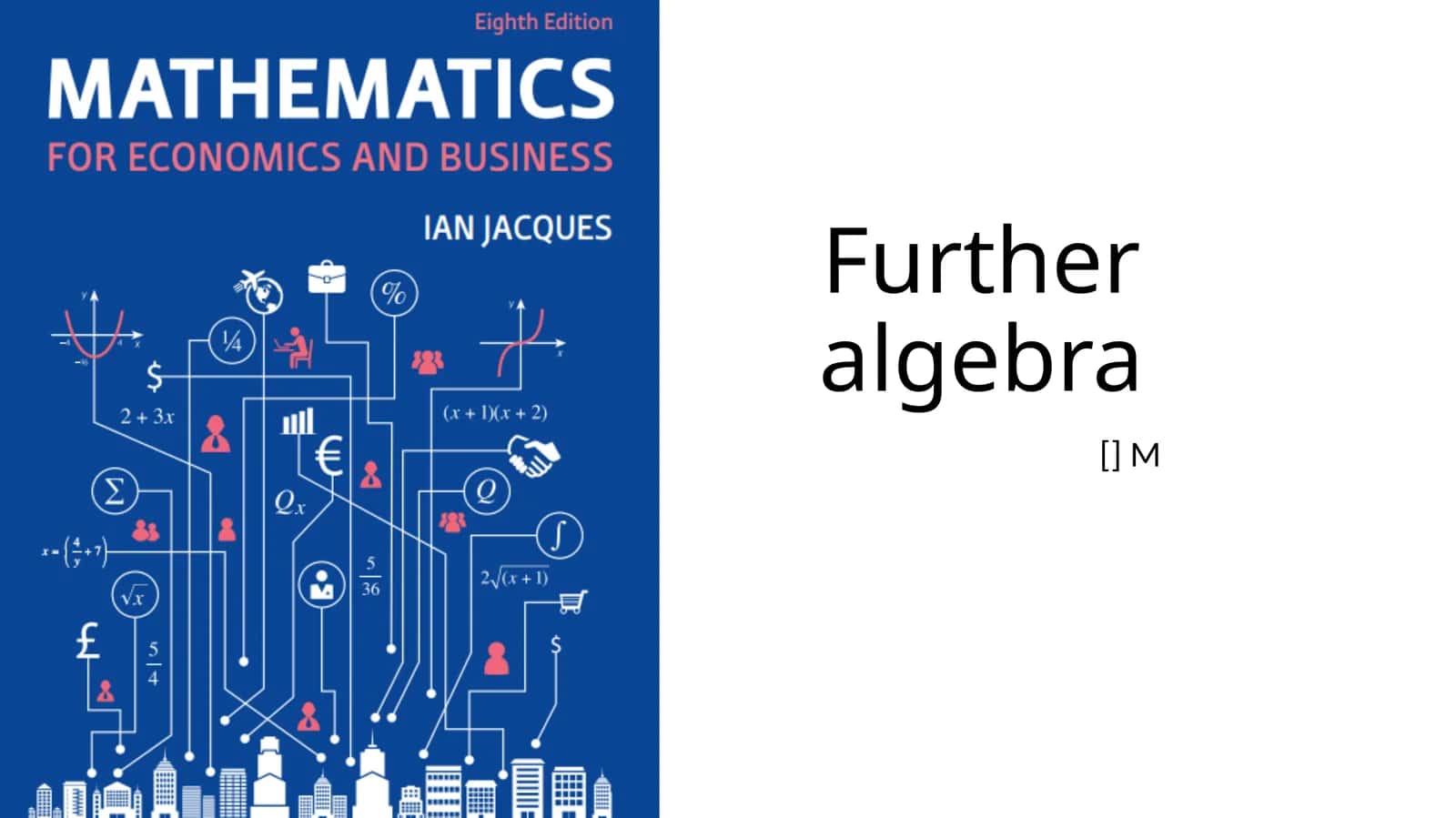 Further algebra 1