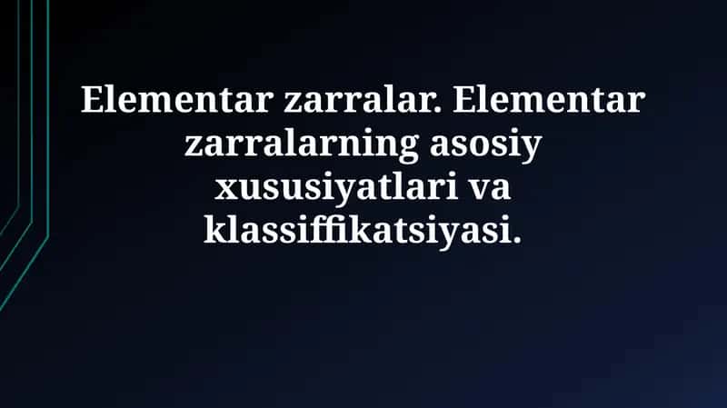 Elementar zarralar 1