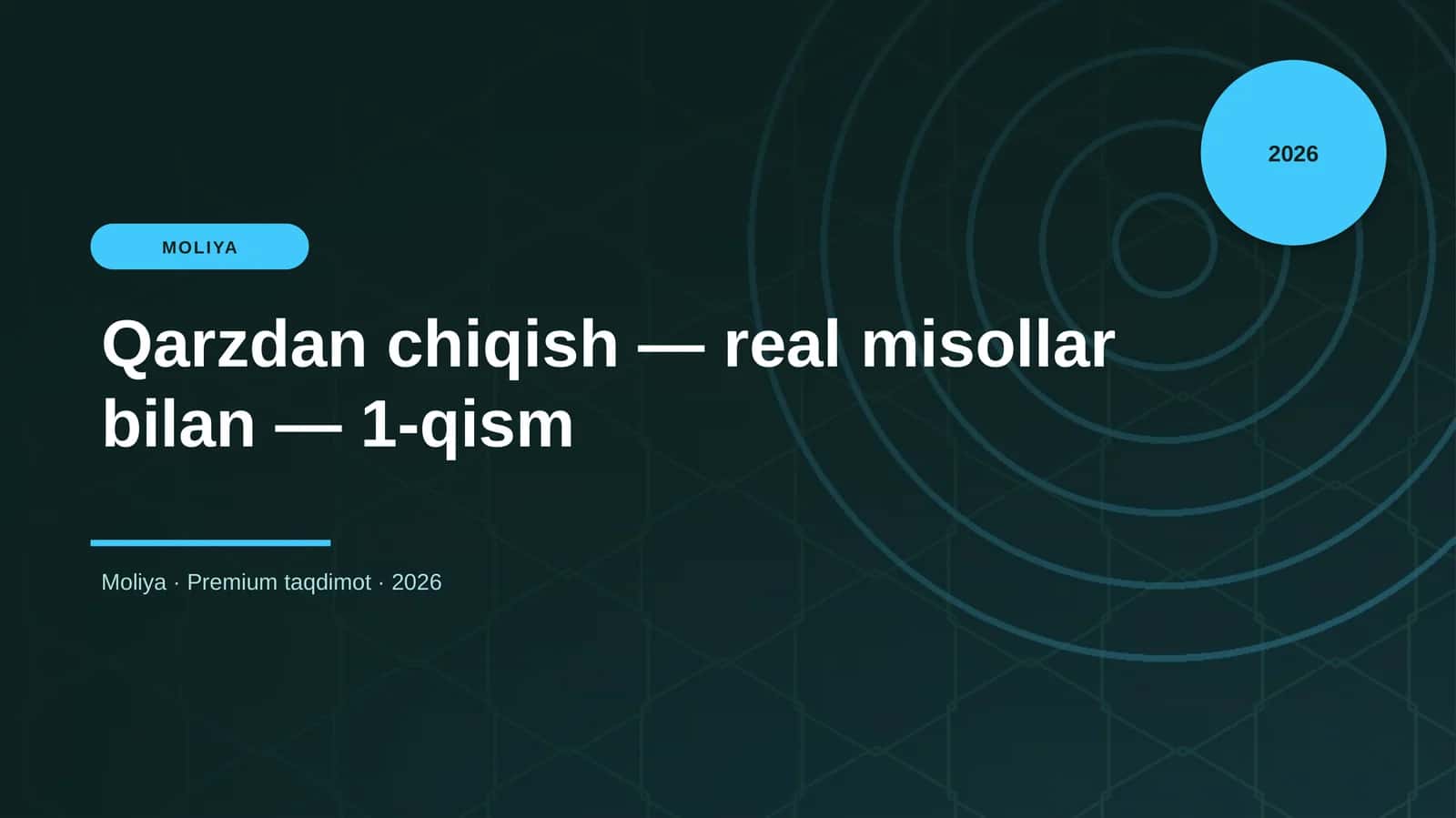 Qarzdan chiqish — real misollar bilan — 1-qism 1