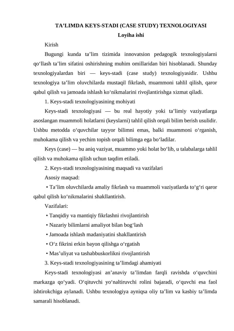 Keys-stadi (Case Study) Texnologiyasi 1