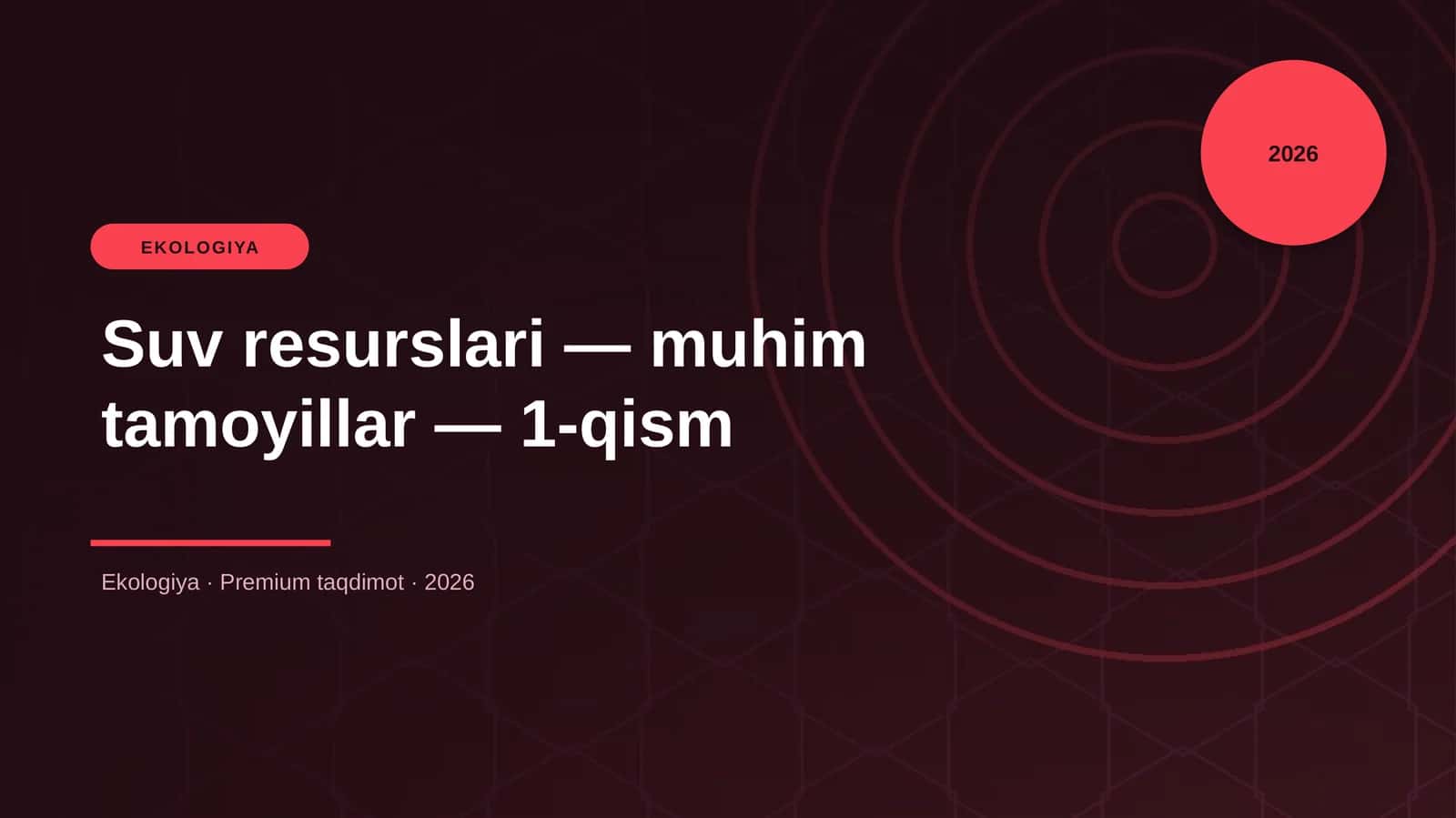 Suv resurslari — muhim tamoyillar — 1-qism 1