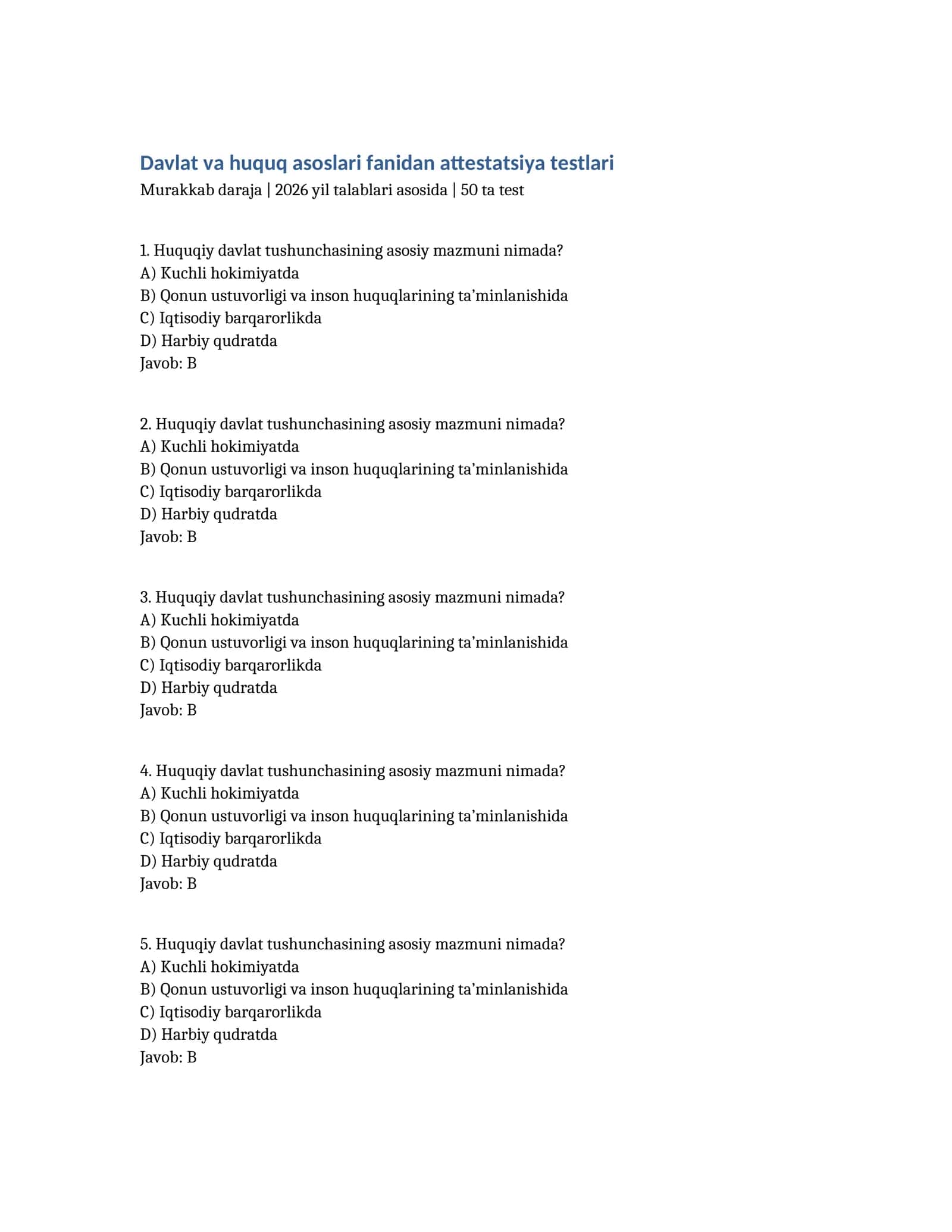 Davlat va huquq asoslari fanidan attestatsiya testlari 1