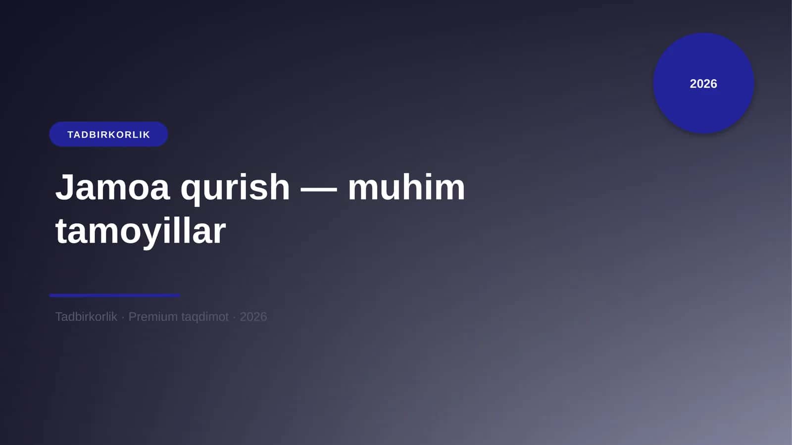Jamoa qurish — muhim tamoyillar 1