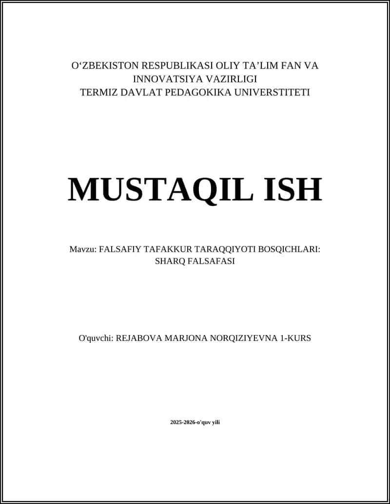 FALSAFIY TAFAKKUR TARAQQIYOTI BOSQICHLARI: SHARQ FALSAFASI 1