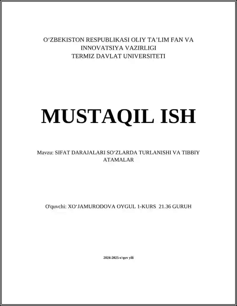 SIFAT DARAJALARI SOʻZLARDA TURLANISHI VA TIBBIY ATAMALAR