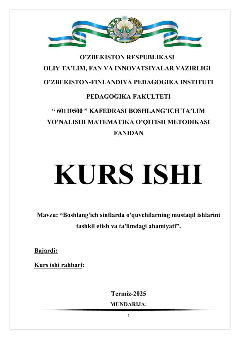 Boshlang'ich sinflarda o'quvchilarning mustaqil ishlarini tashkil etish va ta'limdagi ahamiyati 1