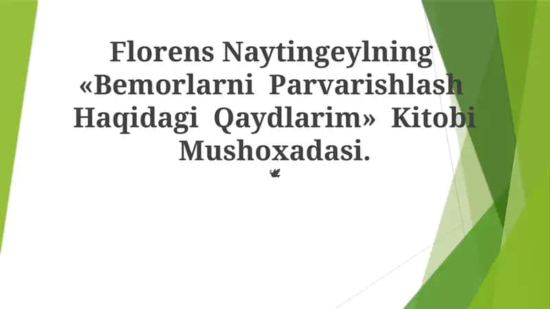 Bemorlarni Parvarishlash Haqidagi Qaydlarim 1