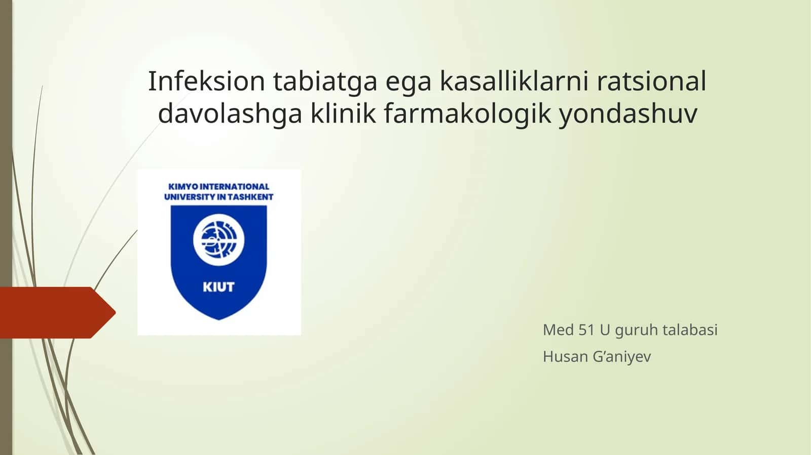 Infeksion tabiatga ega kasalliklarni ratsional davolashga klinik farmakologik yondashuv 1