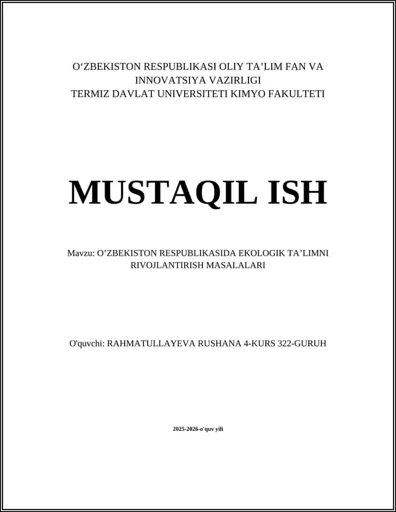 O'ZBEKISTON RESPUBLIKASIDA EKOLOGIK TA'LIMNI RIVOJLANTIRISH MASALALARI 1