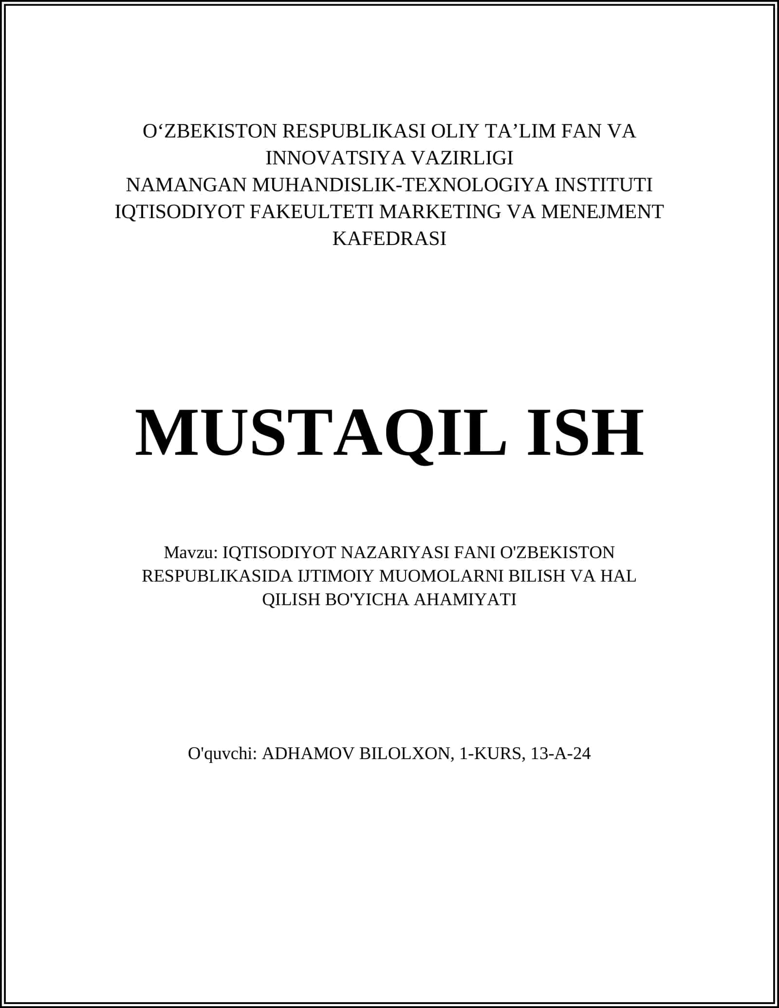 IQTISODIYOT NAZARIYASI FANI O'ZBEKISTON RESPUBLIKASIDA IJTIMOIY MUOMOLARNI BILISH VA HAL QILISH BO'YICHA AHAMIYATI 1