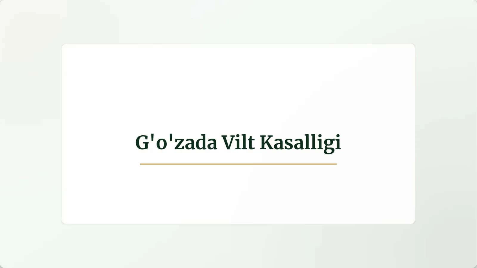 G'o'zadaViltKasalligi 1