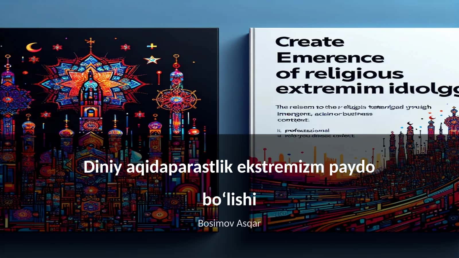 Diniy aqidaparastlik ekstremizm paydo boʻlishi 1