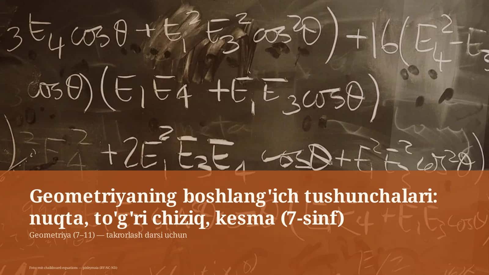 Geometriyaning boshlang'ich tushunchalari: nuqta, to'g'ri chiziq, kesma (7-sinf) 1