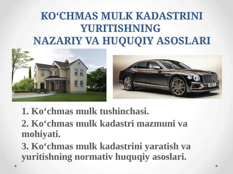 Ko‘chmas mulk kadastrini yuritishning nazariy va HuQuQiy asoslari 1