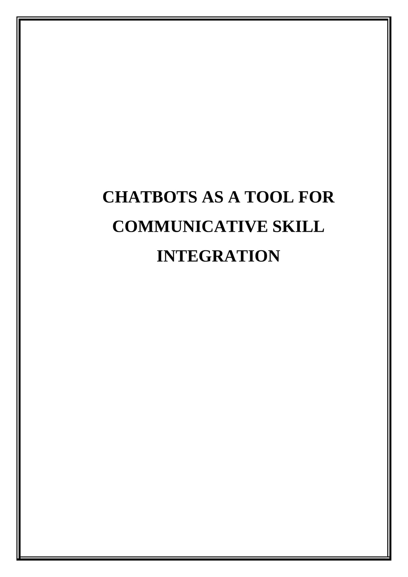 Chatbots as a tool for communicative skill integration 1