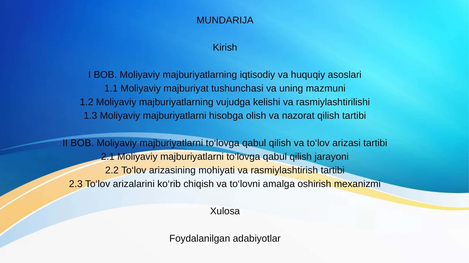 Moliyaviy majburiyatlarning iqtisodiy va huquqiy asoslari 1