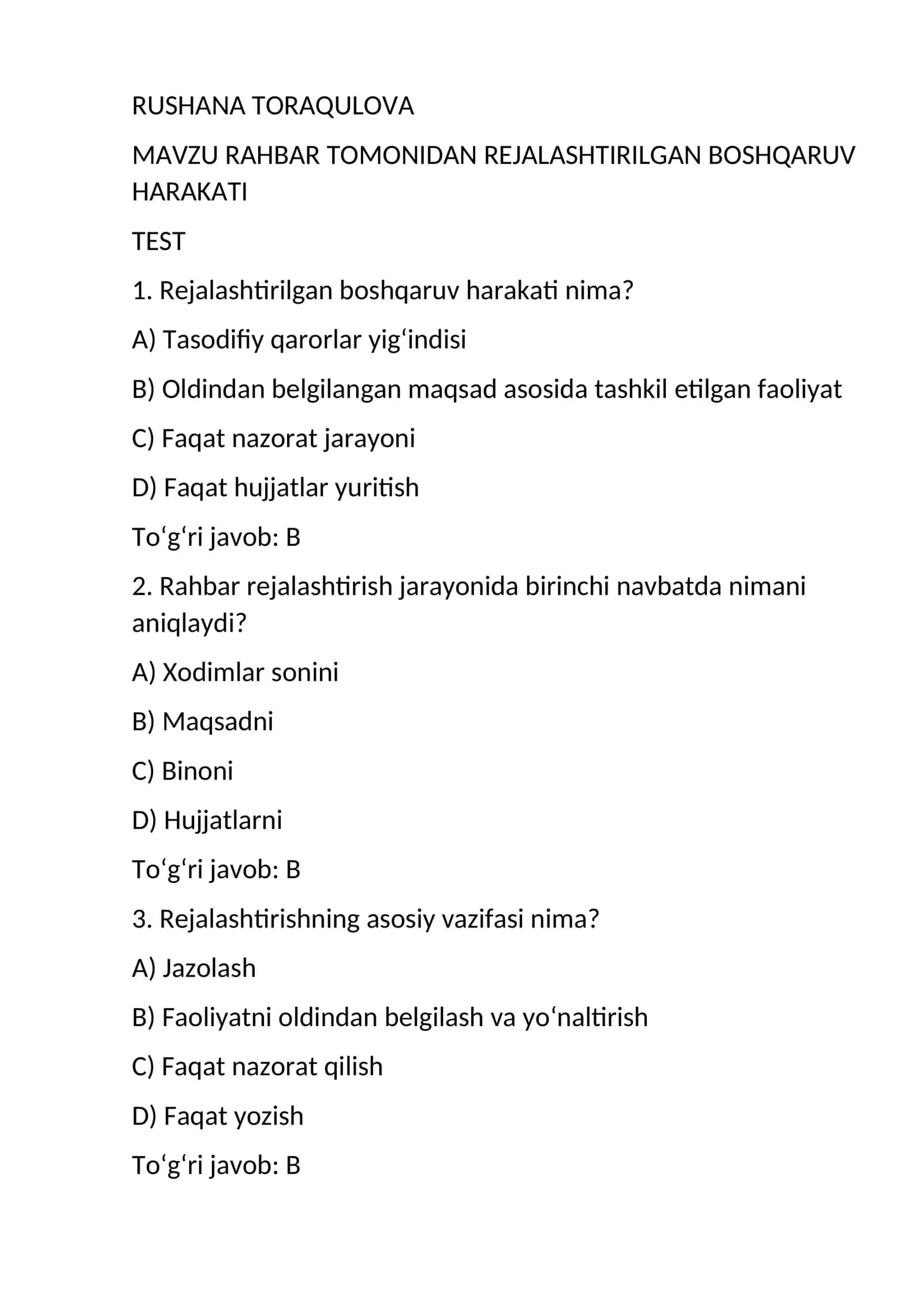 RUSHANA TORAQULOVA MAVZU RAHBAR TOMONIDAN REJALASHTIRILGAN BOSHQARUV HARAKATI TEST 1