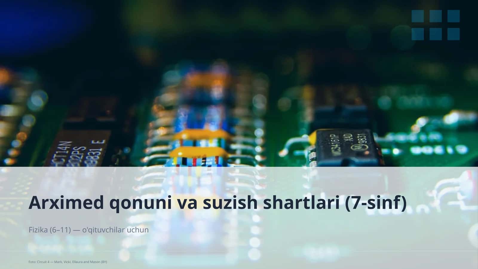 Arximed qonuni va suzish shartlari (7-sinf) 1