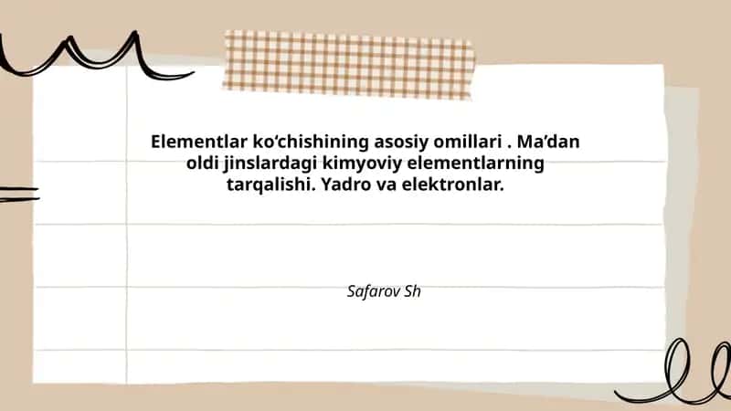 Elementlar ko‘chishining asosiy omillari 1