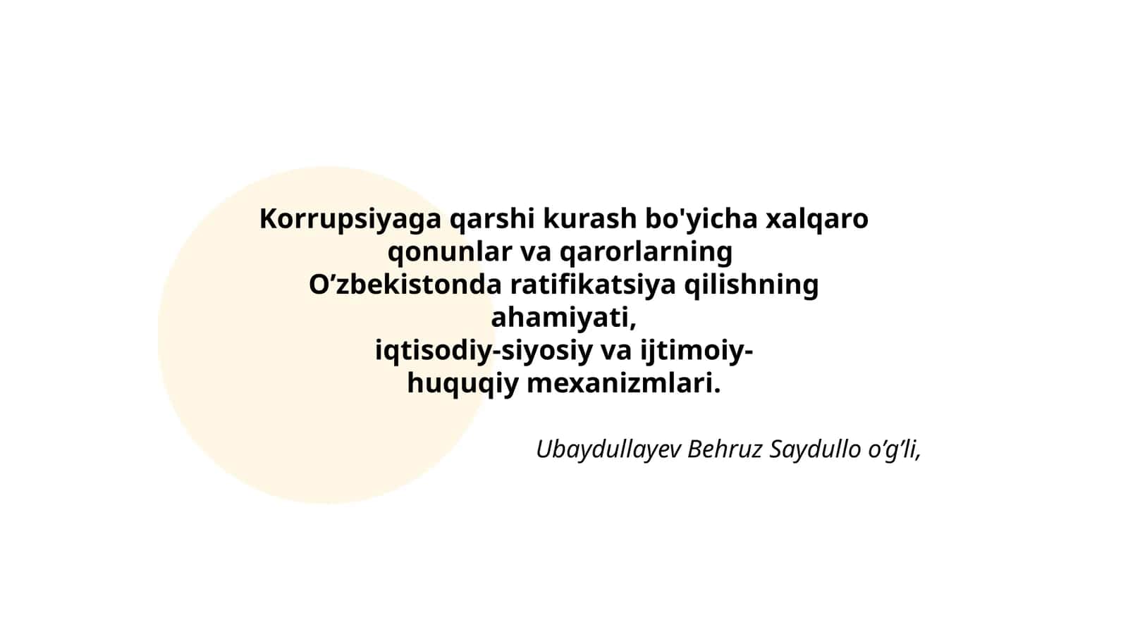 Korrupsiyaga qarshi kurash bo'yicha xalqaro qonunlar va qarorlarning O’zbekistonda ratifikatsiya qilishning ahamiyati 1