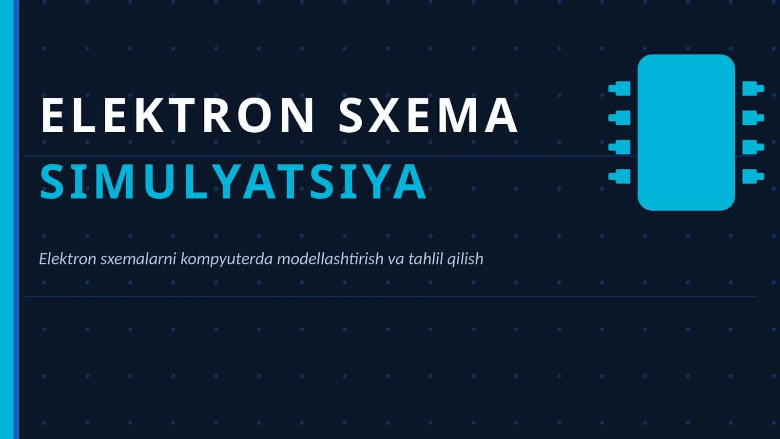 Elektron sxema simulyatsiyasi 1