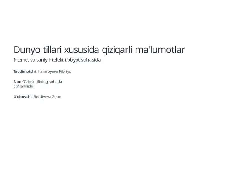 Dunyo tillari xususida qiziqarli ma'lumotlar 1