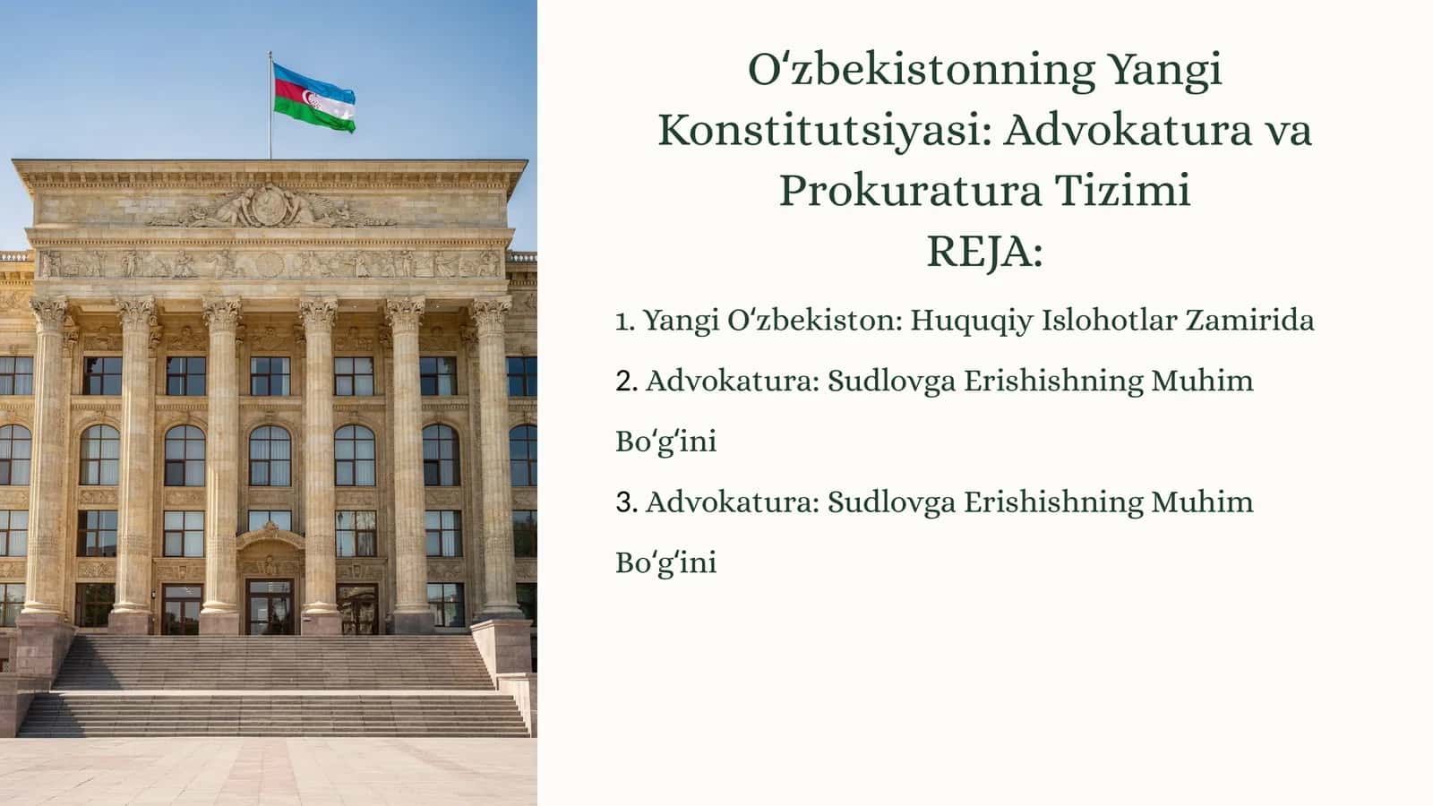 Oʻzbekistonning Yangi Konstitutsiyasi: Advokatura va Prokuratura Tizimi 1