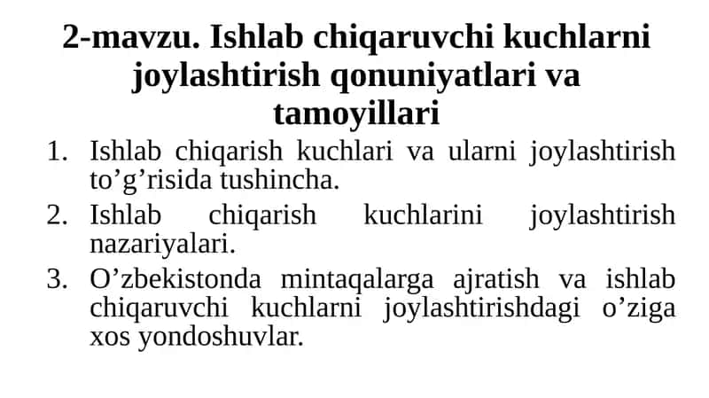 Ishlabchiqarish kuchlari nijoylashtirish qonuniyatlar va tamoyillari 1