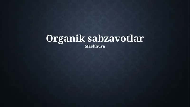 Organik sabzavotlar 1